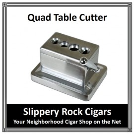 QUAD TABLE CIGAR CUTTER